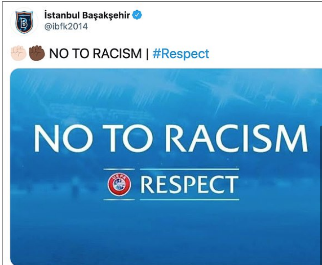Trang chủ CLB Basaksehir cũng đăng tải dòng trạng thái phản đối hành vi phân biệt chủng tộc.