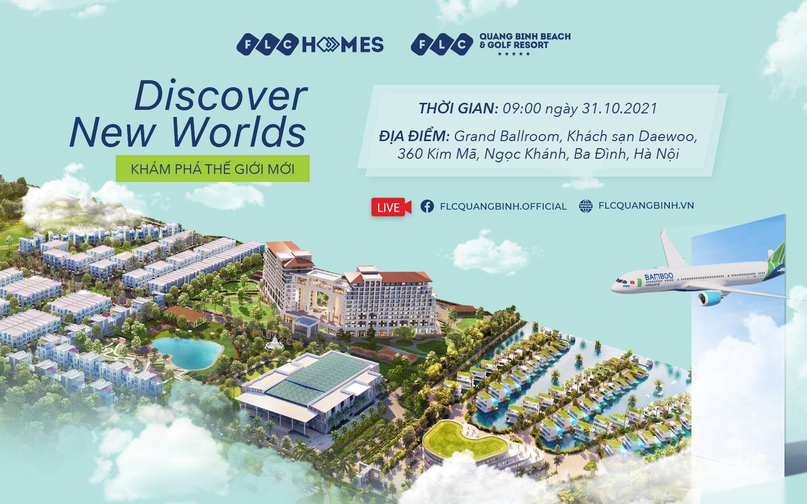 Sự kiện “Discover New Worlds” của dự án FLC Quảng Bình sẽ diễn ra vào ngày 31/10.