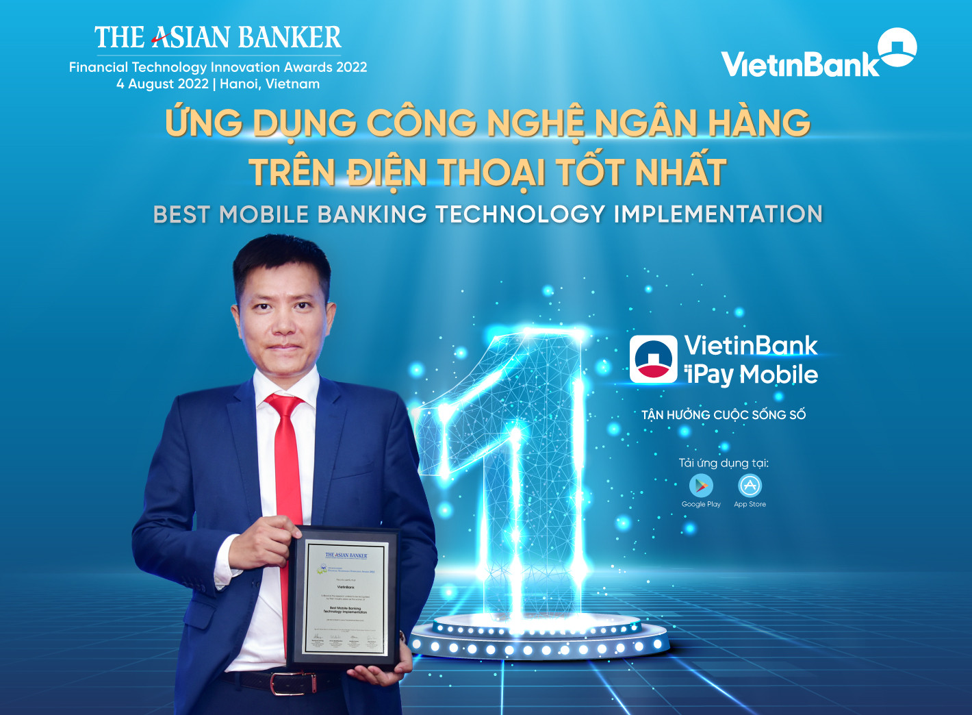 Ông Lê Anh Tuấn – Giám đốc Ban số hóa kênh phân phối bán lẻ đại diện VietinBank nhận Giải thưởng “Ứng dụng công nghệ ngân hàng trên điện thoại tốt nhất”.