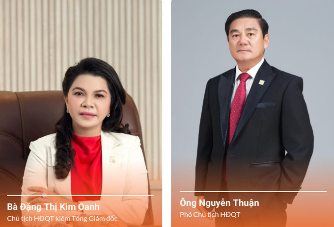 Chủ tịch HĐQT kiêm Tổng giám đốc Đặng Thị Kim Oanh và Phó Chủ tịch HĐQT Nguyễn Thuận
