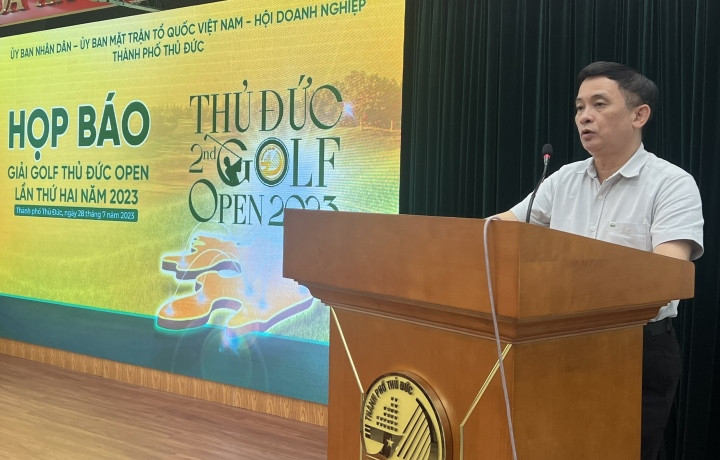 Ông Nguyễn Kỳ Phùng - Phó Chủ tịch UBND thành phố Thủ Đức thông tin về giải golf năm 2023.