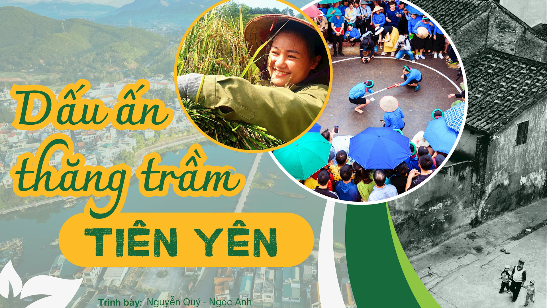 Tiên Yên – Dấu ấn thăng trầm