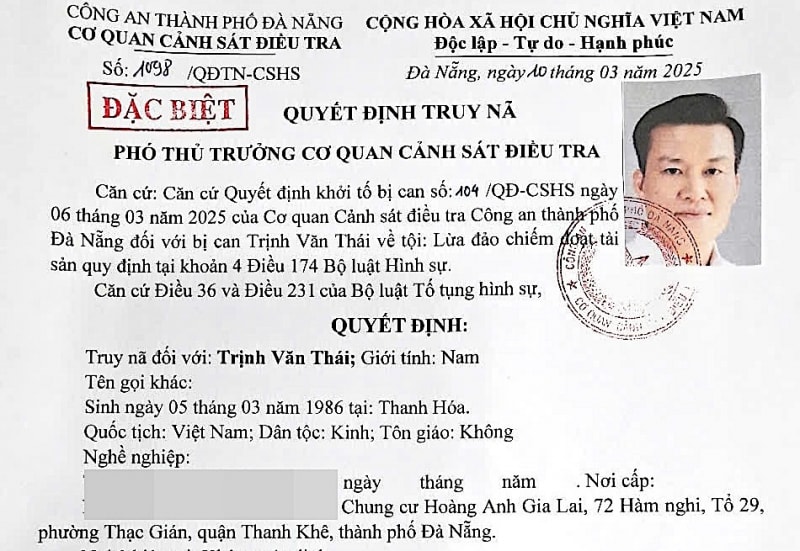 Quyết định truy nã đặc biệt đối với Trịnh Văn Thái. Ảnh: Công an Đà Nẵng.